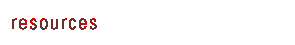 resources